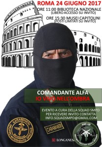 Comandante Alfa. Io vivo nell'ombra: a Roma due presentazioni sabato 24 giugno